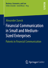 Financial Communication in Small and Medium-Sized Enterprises - Alexander Zureck