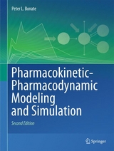 Pharmacokinetic-Pharmacodynamic Modeling and Simulation -  Peter L. Bonate