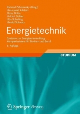 Energietechnik - Allelein, Hans-Josef; Zahoransky, Richard; Bollin, Elmar; Oehler, Helmut; Schelling, Udo; Schwarz, Harald; Zahoransky, Richard