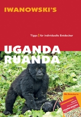 Uganda Ruanda - Reiseführer von Iwanowski - Hooge, Heiko