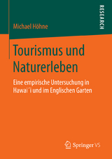 Tourismus und Naturerleben - Michael Höhne