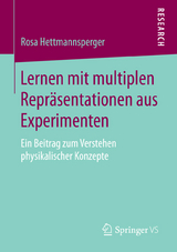 Lernen mit multiplen Repräsentationen aus Experimenten - Rosa Hettmannsperger