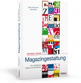 Editorial Design – Magazingestaltung - Nikola Wachsmuth, Heike Gläser