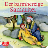 Der barmherzige Samariter. Mini-Bilderbuch. - Susanne Brandt, Klaus-Uwe Nommensen
