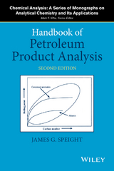 Handbook of Petroleum Product Analysis -  James G. Speight