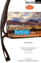 Scotland's Mountains Before the Mountaineers - Mitchell, Ian R.