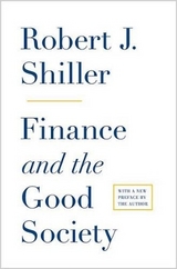 Finance and the Good Society - Shiller, Robert J.
