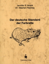 Der deutsche Standard der Farbratte - Dr. Stephan Flechsig, Jennifer S. Noack