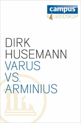 Varus vs. Arminius -  Dirk Husemann