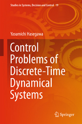 Control Problems of Discrete-Time Dynamical Systems - Yasumichi Hasegawa
