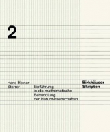 Einf Hrung in Die Mathematische Behandlung Der Naturwissenschaften - H H Storrer