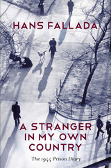 Stranger in My Own Country -  Hans Fallada