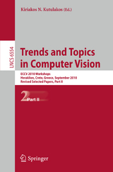 Trends and Topics in Computer Vision - 