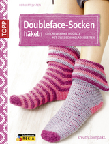 Doubleface-Socken häkeln - Herbert Justen