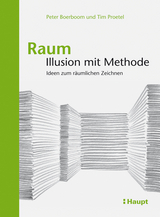 Raum: Illusion mit Methode - Peter Boerboom, Tim Proetel