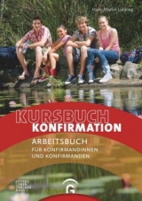 Kursbuch Konfirmation - Hans-Martin Lübking
