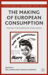 The Making of European Consumption - 