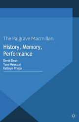History, Memory, Performance - 
