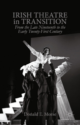 Irish Theatre in Transition - 