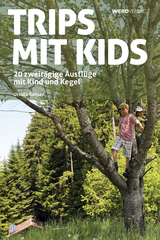 Trips mit Kids - Ursula Kohler