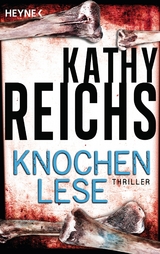 Knochenlese - Reichs, Kathy