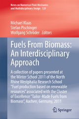 Fuels From Biomass: An Interdisciplinary Approach - 