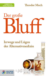 Der große Bluff - Theodor Much