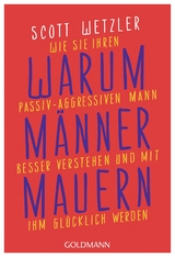 Warum Männer mauern - Wetzler, Scott