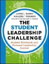 The Student Leadership Challenge - Kouzes, James M.; Posner, Barry Z.; High, Beth; Morgan, Gary M.