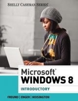 Microsoft® Windows 8 - Hoisington, Corinne; Freund, Steven; Enger, Raymond