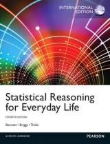 Statistical Reasoning for Everyday Life - Bennett, Jeffrey O.; Briggs, William L.; Triola, Mario F.