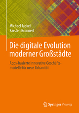 Die digitale Evolution moderner Großstädte - Michael Jaekel, Karsten Bronnert