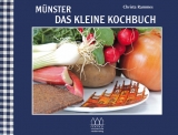 Münster - Das kleine Kochbuch - Rammes, Christa; Krüger, Uwe