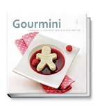 Gourmini. Liebevoll kochen für die Kleinsten - Cora Mini