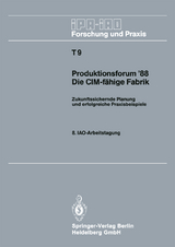 Produktionsforum ’88. Die CIM-fähige Fabrik - 