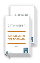 Grundlagen der Dogmatik (in zwei Bänden) - Otto Weber