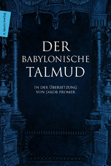 Der Babylonische Talmud - 