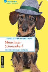 Münchner Schmankerl - Daniela Schetar, Friedrich Köthe