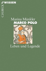 Marco Polo - Marina Münkler