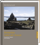 Armenien - Land am Ararat - Gisela Ramming-Leupold