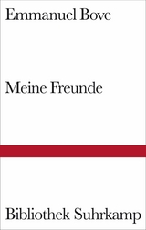 Meine Freunde - Emmanuel Bove