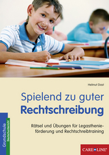 Spielend zu guter Rechtschreibung - Helmut Dast