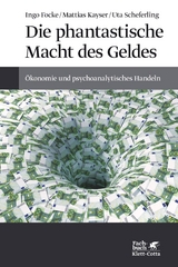 Die phantastische Macht des Geldes - 