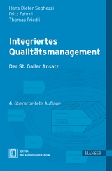 Integriertes Qualitätsmanagement - Hans Dieter Seghezzi, Fritz Fahrni, Thomas Friedli