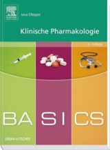 BASICS Klinische Pharmakologie - Jana Ellegast
