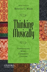 Thinking Musically - Wade, Bonnie C.