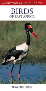 A Photographic Guide to Birds of East Africa - Richards, Dave
