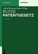 Patentgesetz - Keukenschrijver, Alfred; Busse, Rudolf
