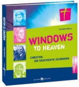 Windows to Heaven - Cornelia Möres