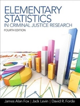 Elementary Statistics in Criminal Justice Research - Fox, James; Levin, Jack; Forde, David